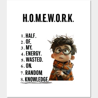 The True Meaning of Homework-Student's Lament Posters and Art